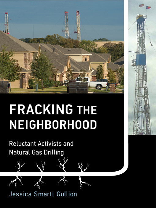 Title details for Fracking the Neighborhood by Jessica Smartt Gullion - Available
